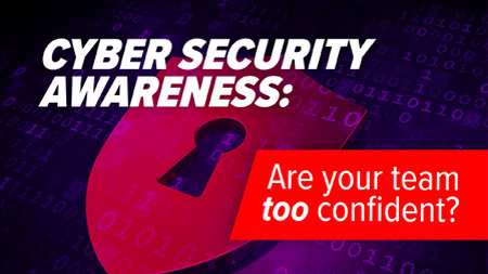 Overconfident employees: Your hidden cyber security threat?
