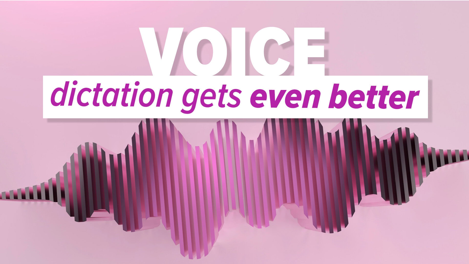 Smoother, smarter dictation in Windows 11